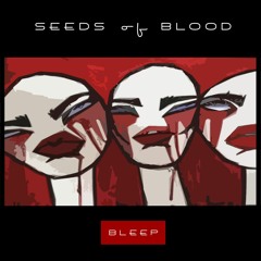 Seeds Of Blood