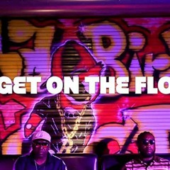 Get On The Flo (Feat. Yungin Daz) (Prod. Lil Larry OTB)