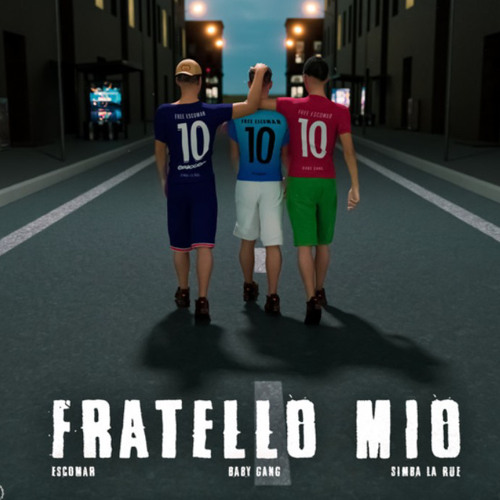 Fratello Mio (speed up) - Escomar, Baby Gang, Simba La Rue