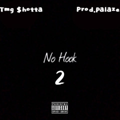 Tmg $hotta - No Hook 2