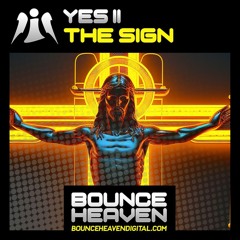 Yes ii - The Sign..👀🤩👇👇👇 https://bounceheavendigital.com/product/yes-ii-the-sign/