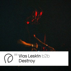 ARMA ²²² Vlas Leskin b2b DESTROY