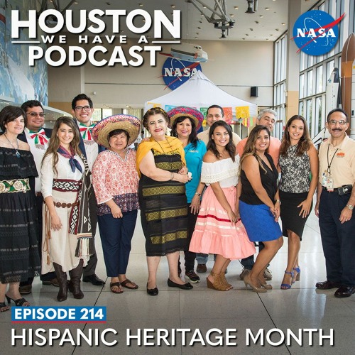 Houston We Have a Podcast: Hispanic Heritage Month