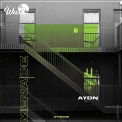 Aydn - Menace [Free Download]