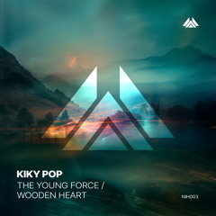 Kiky Pop - Wooden Heart [Noise In Harmony]