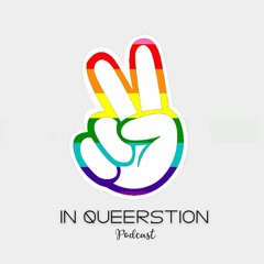 InQueerstion Episode One: Introduction