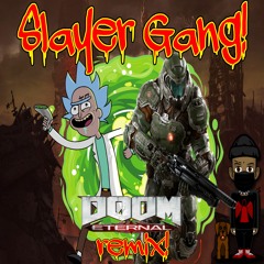 Doom Eternal Remix - Slayer Gang!(PROD. Mad Astra)