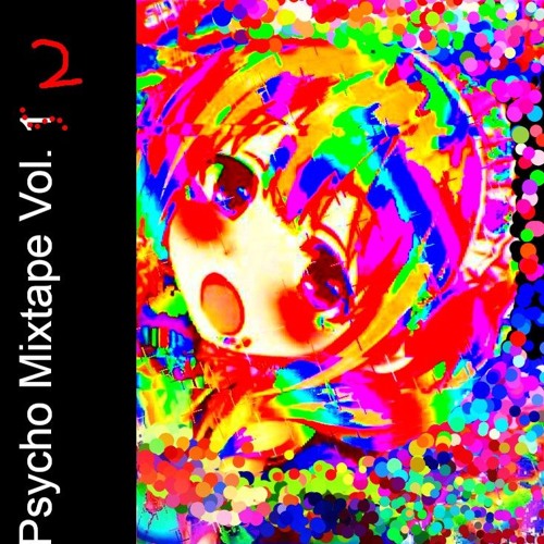 psycho mixtape vol.2 alpha/ psycho mixtape vol.alpha2