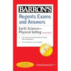 [Ebook] Regents Exams and Answers: Earth Science--Physical Setting Revised Edition (Barron's