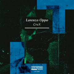 Lorenzo Oppo - CruX (Original Mix)