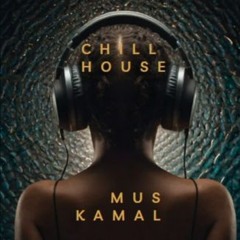 Chill House Mix