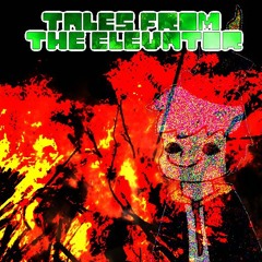Tales from the Elevator - PSYCHOSIS