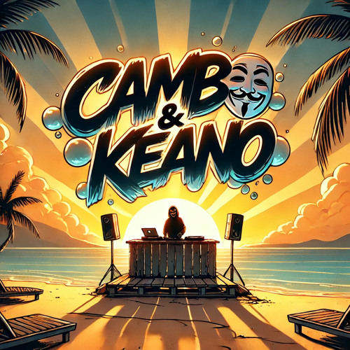 Cambo & Keano - React (25) .. For Ryzul