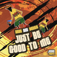 DJ Kara ,bennie - Just Be Good To Me