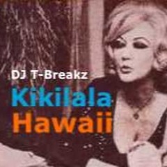 Kikilala Hawaii (Drums Edit)