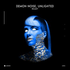 Demon Noise, Unlighted - Ready (Original Mix) Preview LGD044