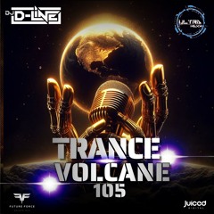 Trance Volcane #105