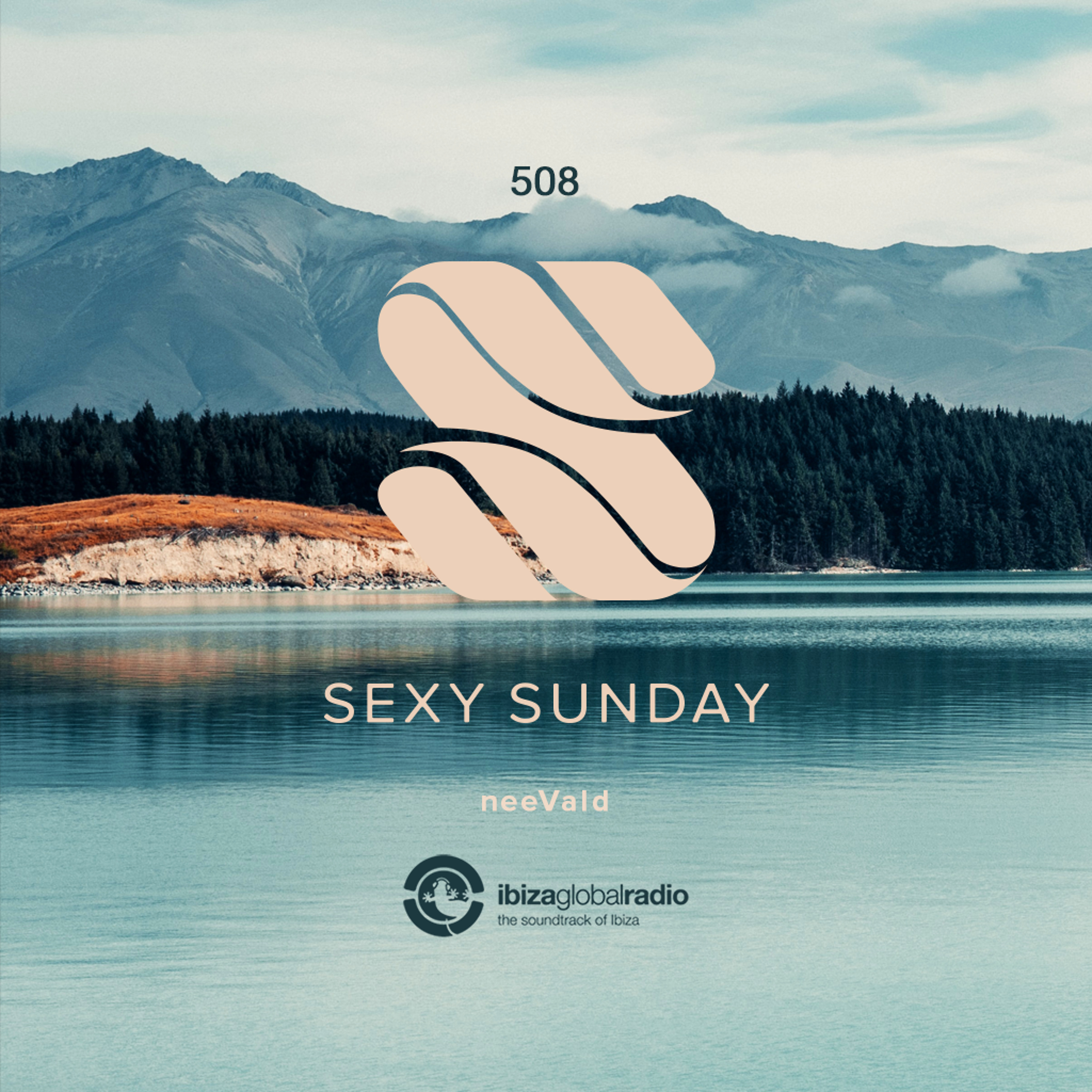 Sexy Sunday Radio Show 508 - IBIZA GLOBAL RADIO episode artwork