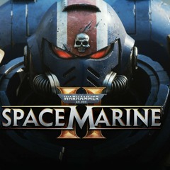Warhammer 40K Space Marine 2 Official Trailer Music Daleilla by Empire of Excellence