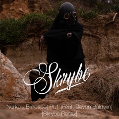 Nurko - Blindspot Pt.1 (feat. Devon Baldwin) [Skrybe Remix]