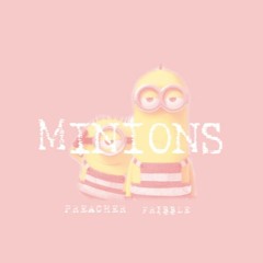 MINIONS (ft. FRIBBLE)