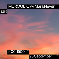 IMBROGLIO w/Mara Never