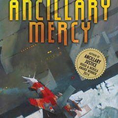 (PDF) Ancillary Mercy (Imperial Radch, #3) - Ann Leckie