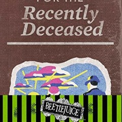 [PDF] Read Beetlejuice: Handbook for the Recently Deceased Hardcover Ruled Journal (80's Classic