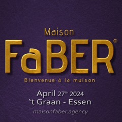 Maison FaBER - The Night Call - DJ FaBER - Part 1