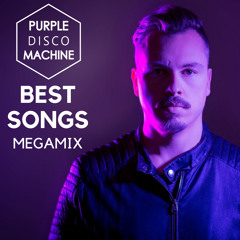 Purple Disco Machine - Best Songs & Remixes Megamix