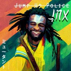 JUMP UP POLICE