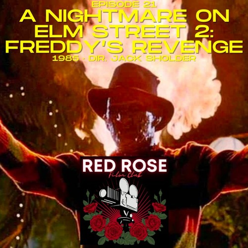 Ep 21 - A Nightmare On Elm Street 2 - 9:24:23, 11.09 AM