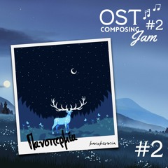 OST Composing Jam #2: Πανσπερμία / Panspermia