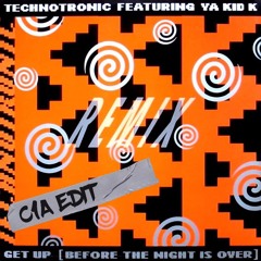 Technotronic - Get Up (C1A Edit) [FREE DOWNLOAD]