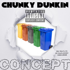 Chunky Dunkin