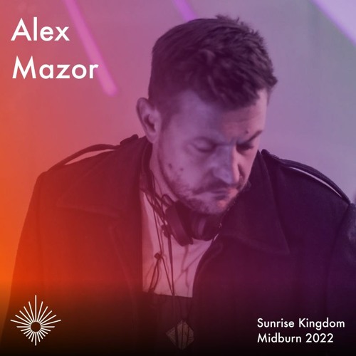 Alex Mazor - Midburn,  Friday Night