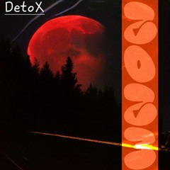 DetoX - Turn Up