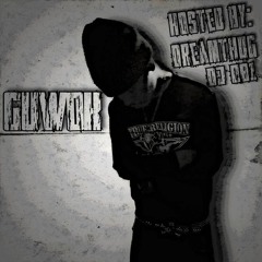 Guwok - Freak Hoe (Prod. Guwok) [DREAMTHUG + DJ OB1 EXCLUSIVE]