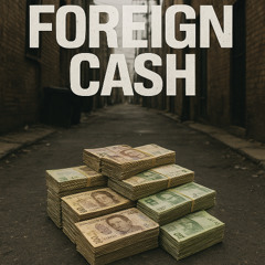 Foreign Cash