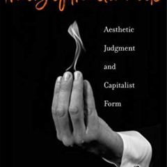 Get EPUB ✔️ Theory of the Gimmick: Aesthetic Judgment and Capitalist Form by   Sianne