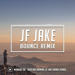 Beds Are Burning (JF Jake Bounce Remix)
