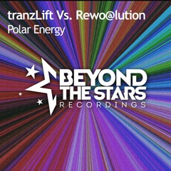 tranzLift vs. Rewo@lution - Polar Energy [Available Now]