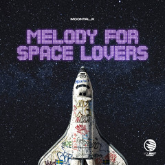 Melody (For Space Lovers) (Extended Mix)