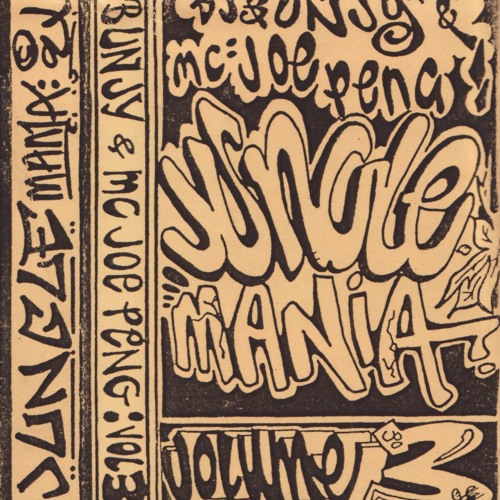 1994-09 - Bunjy feat. Joe Peng @ DJ Bunjy & MC Joe Peng - Jungle Mania, Volume 3