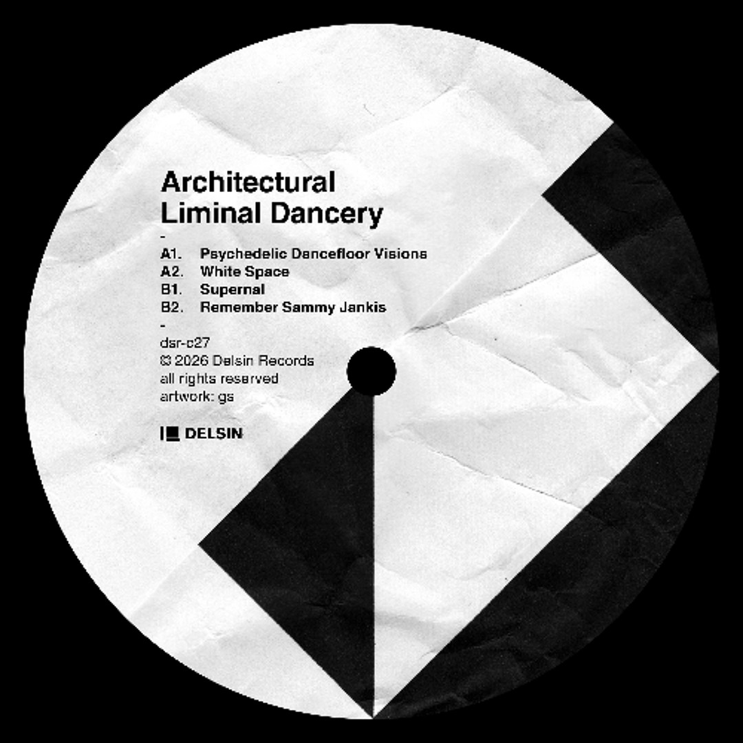 Stream Architectural - Liminal Dancery (DSR-C27) by Delsin Records