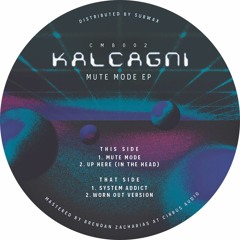 Premiere : Kalcagni - Worn Out Version (CMB002)