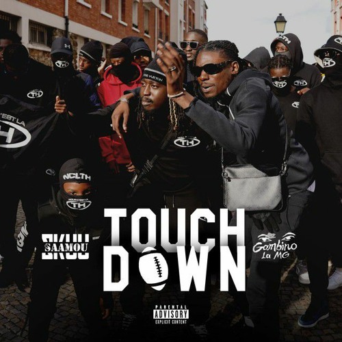 Saamou Skuu - Touch Down (feat  Gambino La MG)