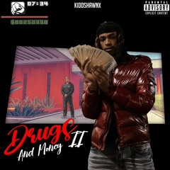 Drugs & Money Pt2