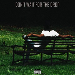 The Drop