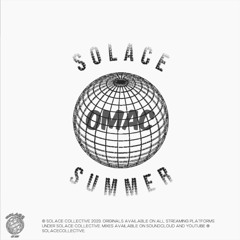 OMAC | SOLACE SUMMER '23